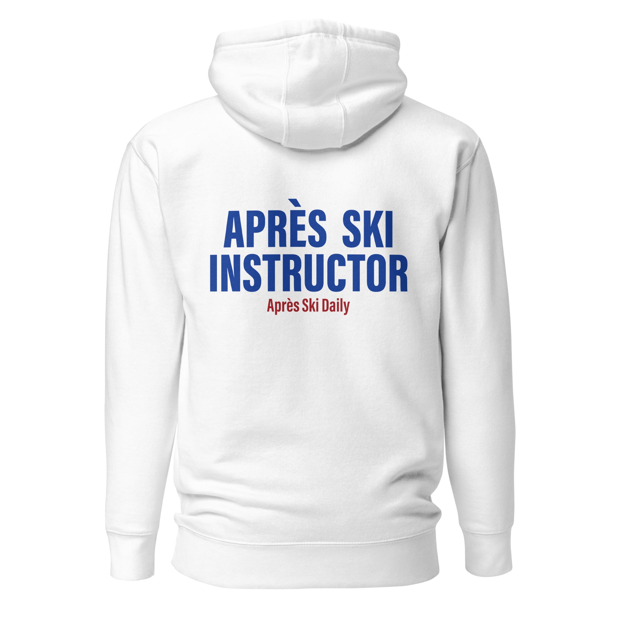 Après Ski Instructor ASD Hoodie - White